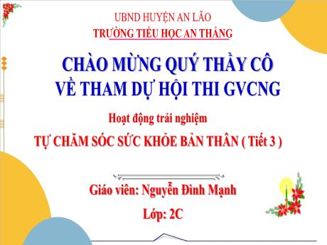 Bài giảng Hoạt động trải nghiệm Lớp 2 (Kết nối tri thức) - Bài: Tự chăm sóc sức khỏe bản thân (Tiết 3) - Nguyễn Đình Mạnh