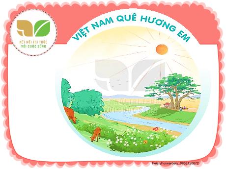 Bài giảng Tiếng Việt Lớp 2 (Đọc) Sách Kết nối tri thức - Bài 25: Đất nước chúng mình