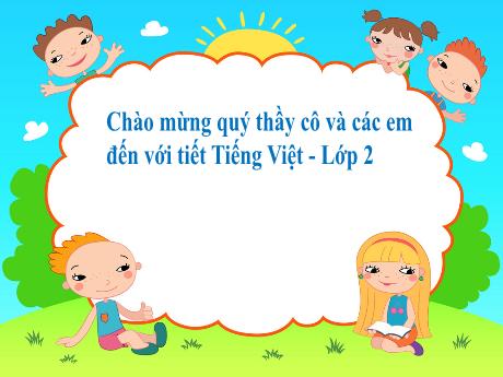 Bài giảng Tiếng Việt Lớp 2 (Đọc) Sách Kết nối tri thức - Tuần 26, Bài 15: Những con sao biển