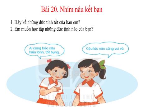 Bài giảng Tiếng Việt Lớp 2 (Kết nối tri thức) - Bài 20: Nhím nâu kết bạn