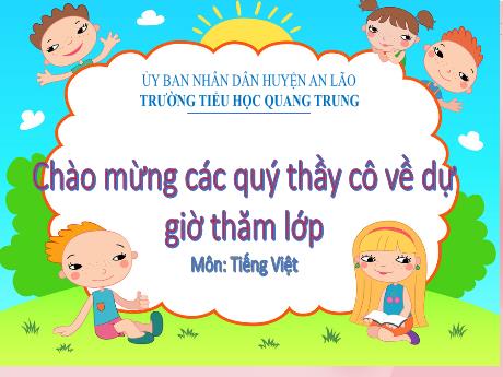 Bài giảng Tiếng Việt Lớp 2 (Kết nối tri thức) - Bài: Luyện tập Mở rộng vốn từ chỉ đồ dùng học tập. Dấu chấm, dấu chấm hỏi - Trường Tiểu học Quang Trung