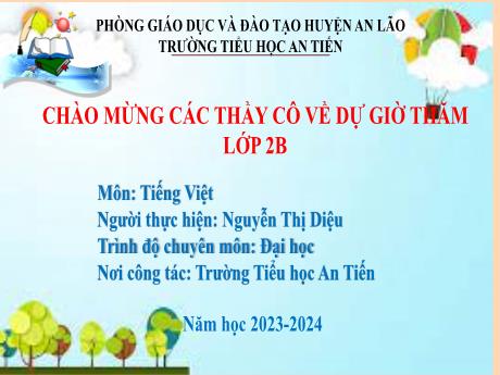 Bài giảng Tiếng Việt Lớp 2 (Kết nối tri thức) - Bài: Luyện tập Mở rộng vốn từ về các loại vật nhỏ bé. Dấu chấm, dấu chấm hỏi - Năm học 2023-2024 - Nguyễn Thị Diệu