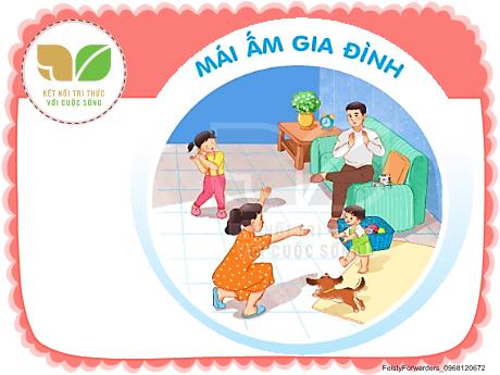 Bài giảng Tiếng Việt Lớp 2 (Kết nối tri thức) - Chủ đề: Mái ấm gia đình - Bài 32: Chơi chong chóng