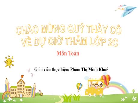 Bài giảng Toán Lớp 2 (Kết nối tri thức) - Bài 23: Phép trừ (có nhớ) số có 2 chữ số cho số có 2 chữ số (Tiết 1) - Phạm Thị Minh Khuê