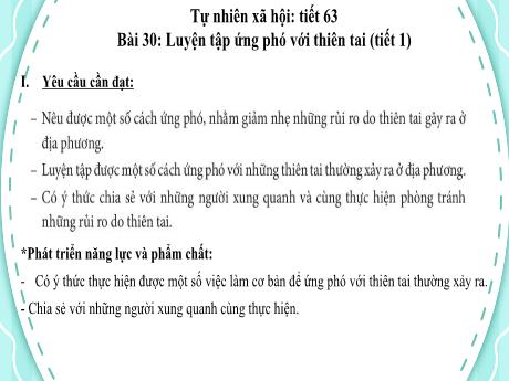 Bài giảng Tự nhiên xã hội Lớp 2 (Kết nối tri thức) - Bài 30: Luyện tập ứng phó với thiên tai (Tiết 1)