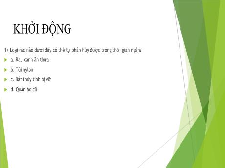 Bài giảng Tự nhiên xã hội Lớp 2 (Kết nối tri thức) - Bài: Cần làm gì để bảo vệ môi trường sống của thực vật và động vật? (Tiết 2)